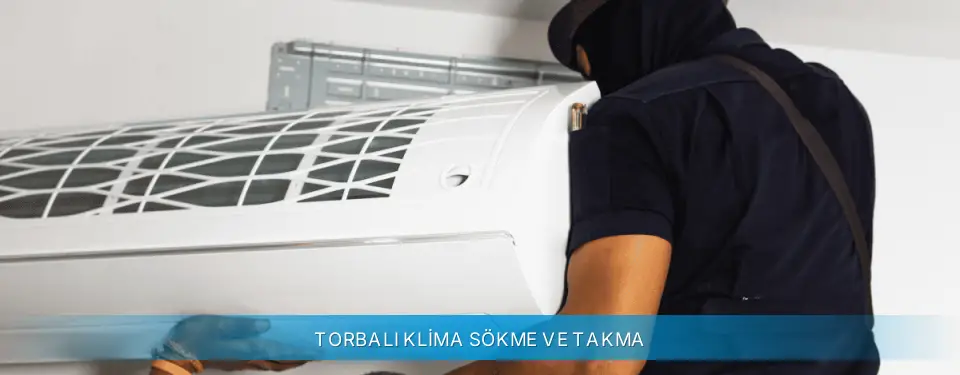 Torbalı İlçemi Profilo Klima Sökme ve Takma